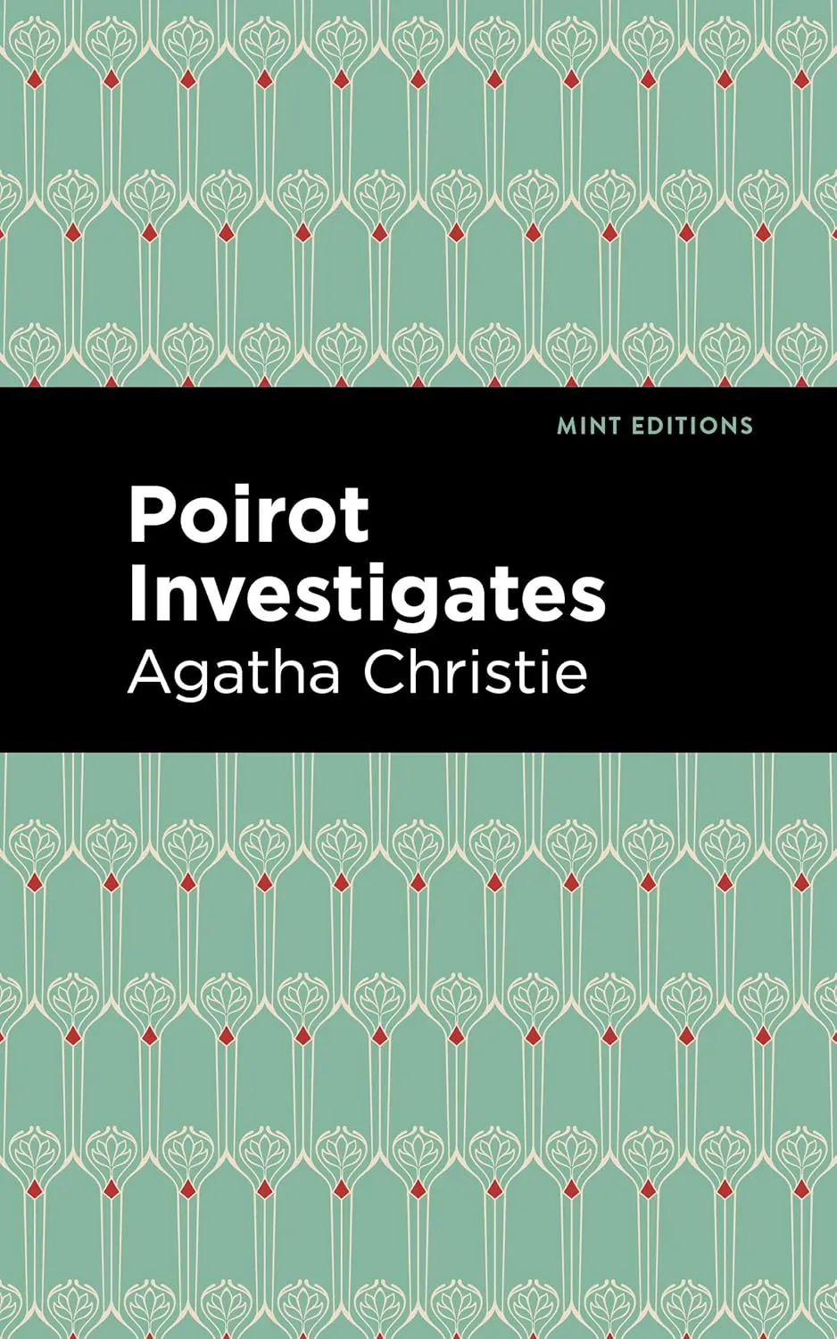 Poirot Investigates (Mint Editions (Crime, Thrillers and Detective Work)) Hardcover  December 1, 2020